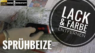 Farbe amp Lack einfach mit Sprühbeize entfernen  Chemisch Entlacken mit Abbeizer [upl. by Adnil376]