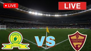 Stellenbosch vs Mamelodi Sundowns Live Stream match update [upl. by Oralla]