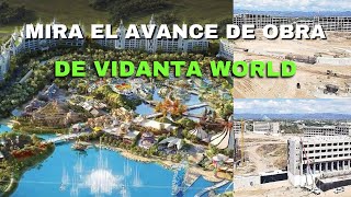 MIRA EL AVANCE DE OBRA DE VIDANTA WORLD EN NUEVO VALLARTA [upl. by Hidie]