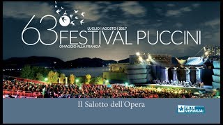 Il Salotto dell’Opera – La Rondine – Festival Pucciniano 2017 – 150717 [upl. by Nabal]