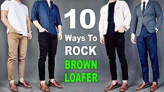 10 Ways To ROCK Brown Loafers  Men’s Outfit Ideas [upl. by Rimas]