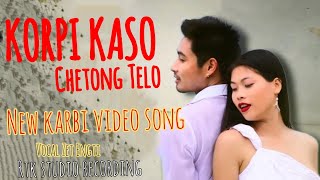 KORPI KASO CHETONG TELO OFFICIAL RELEASE MUSIC VIDEO NEW KARBI VIDEO SONG2024 [upl. by Oiralih]