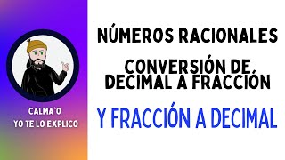 CONCEPTO DE NÚMEROS RACIONALES  CONVERSIÓN DE DECIMAL A FRACCIÓN Y FRACCIÓN A DECIMAL  PAES [upl. by Tennes]