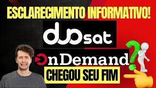 DUOSAT LOON ONDEMAND SERÁ QUE CHEGOU SEU FIM EM 2024 [upl. by Lamont881]