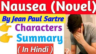 Nausea by Jean Paul Sartre summary in hindiNausea by Jean Paul Sartre characters detail in hindi [upl. by Eirrotal]