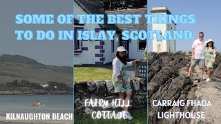 Some of the Best Things to Do in Islay Scotlandscotspinaywanderer [upl. by Zere]