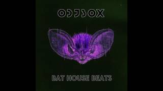 Odjbox  Bat House [upl. by Marylinda]