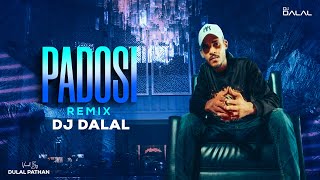 Padosi Bc  Club Remix  DJ Dalal London  Tera Bhai Paul  Vazeer Art  2022 [upl. by Llenej989]