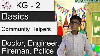 Community Helpers  Kindergarten2KG2 K2  Kids TeachingKids [upl. by Mayworm93]