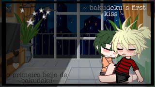 primeiro beijo de bakudeku•bakudekus first kisscurtas bakudeku [upl. by Geldens]