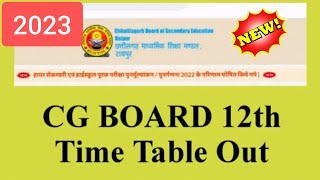 New Date Sheet 2023 Class 12th  12th Date Sheet 2023  CGBSE Board 12th Class Time Table 2023 [upl. by Annaliese]