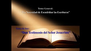 DAN TESTIMONIO DEL SEÑOR JESUCRISTO Semana de la Biblia 21 de agosto 2024 1900 hrs [upl. by Vidal]