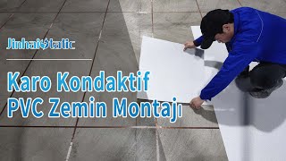 Karo Kondaktif PVC Zemin Antistatik Zemin Kaplama Montajı  Jinhai Static [upl. by Suoilenroc]