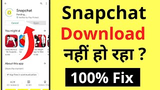 Snapchat Download Install Nahi Ho Raha Hai  How To Fix Snapchat Not Downloading Problem [upl. by Naz367]