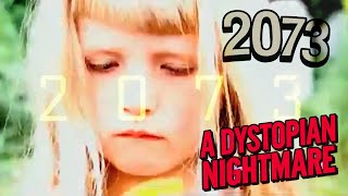 2073 Trailer A Dystopian Nightmare [upl. by Ettevi495]