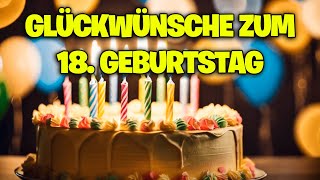 Glückwünsche zum 18 Geburtstag  Grußvideo lustig zum verschicken für Whatsapp kostenlos [upl. by Tiloine963]