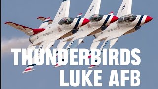 Thunderbirds Take Flight Luke AFB Air Show Spectacular [upl. by Demetri]