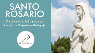 Santo Rosario  Misterios Gloriosos Miércoles y Domingos  Rezando con Gospa Arts en Medjugorje [upl. by Llacam]