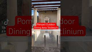 Pompeii Outdoor Dining Area Triclinium [upl. by Maiga]