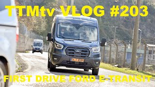 TTMtv VLOG 203  Eerste rit met de Ford ETransit [upl. by Raffin]