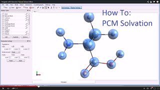 Avogadro with Gaussian Tutorial Solvent Effect [upl. by Iover]