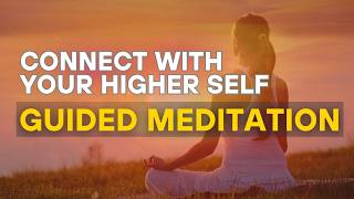 Connect with Your Higher Self Powerful Guided Meditation✨ [upl. by Eberle]