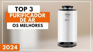 Top 3 Melhores Purificador de Ar Para 2024 [upl. by Maleen526]