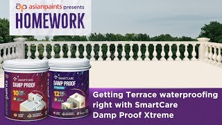 Terrace Waterproofing with SmartCare Damp Proof Xtreme  Homework by Asian Paints [upl. by Niledam]