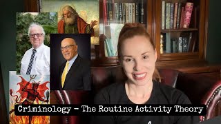 Criminology  The Routine Activity Theory [upl. by Aikahc]