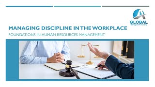 Managing Discipline in the Workplace [upl. by Nnyladnarb]