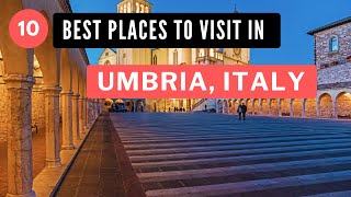 10 Best Places To Visit In Umbria Italy 2024 [upl. by Gilbert]