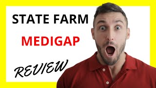 🔥 State Farm Medigap Plans Review Pros and Cons [upl. by Savory]