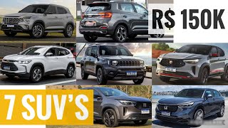 7 SUVS PARA COMPRAR ATÉ 150 MIL QUAL ESCOLHER [upl. by Xever65]