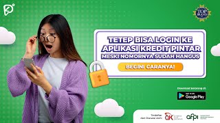 Tetep Bisa Login Ke Aplikasi Kredit Pintar Meski Nomornya Sudah Hangus [upl. by Carson]