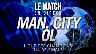 🔴 Le Match en direct  Manchester City 13 Lyon  MCI  OL football [upl. by Arteid]