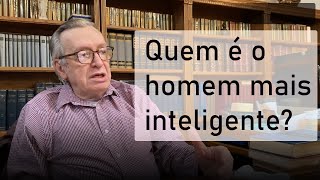 Quem seria o homem mais inteligente de todos os tempos [upl. by Bennion]