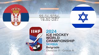 IIHF World Championship D2A  Serbia  Israel [upl. by Aiduan]