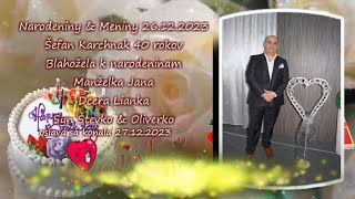 Narodeniny amp Meniny čast 1 Štefan Karchnak 26 12 2023 oslava 27 12 2023 Straske Gipsy Daniel [upl. by Cardew]