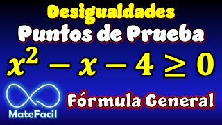 Desigualdad de Segundo Grado usando Fórmula General [upl. by Ailbert]