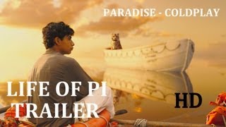 Life of Pi Official Trailer 2 2012 HD Paradise by Coldplay  Sigur Ros  Ang Lee Irrfan Khan [upl. by Chadwick]