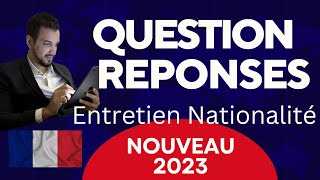 Nouvelles Questions réponses Octobre 2023  Entretien assimilation naturalisation française [upl. by Braasch]