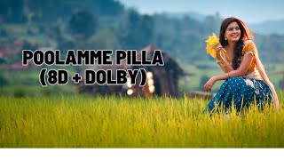 Poolamme Pilla  8D  DOBLY   Poolamme pilla 8d song  hanuman movie songs  slowed reverb songs [upl. by Ong794]