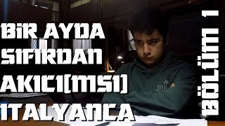 İtalyada Bir Ayda Sıfırdan İtalyanca Öğrenmek  Bölüm 1 [upl. by Aennaej]