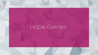 Hope Gaines  appearance [upl. by Cody134]