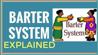 What is Barter system Problems of Barter System l full explained in hindi [upl. by Smaj]