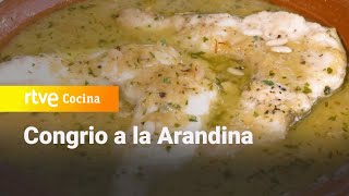 Congrio a la Arandina  Ahora o nunca  RTVE Cocina [upl. by Airdnek289]