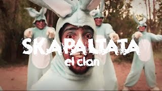 Skapaltata  El Clan Video Oficial [upl. by Obellia]