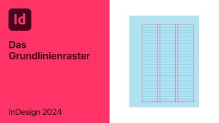 InDesign Grundlinienraster einstellen und am Satzspiegel ausrichten Tutorial – Adobe Creative Cloud [upl. by Eerehc]