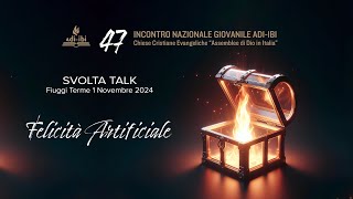 SvoltaTalk  Felicità Artificiale [upl. by Ala525]