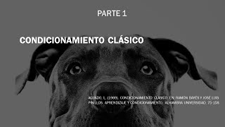 Condicionamiento clásico procedimientos excitatorios e inhibitorios [upl. by Barde]